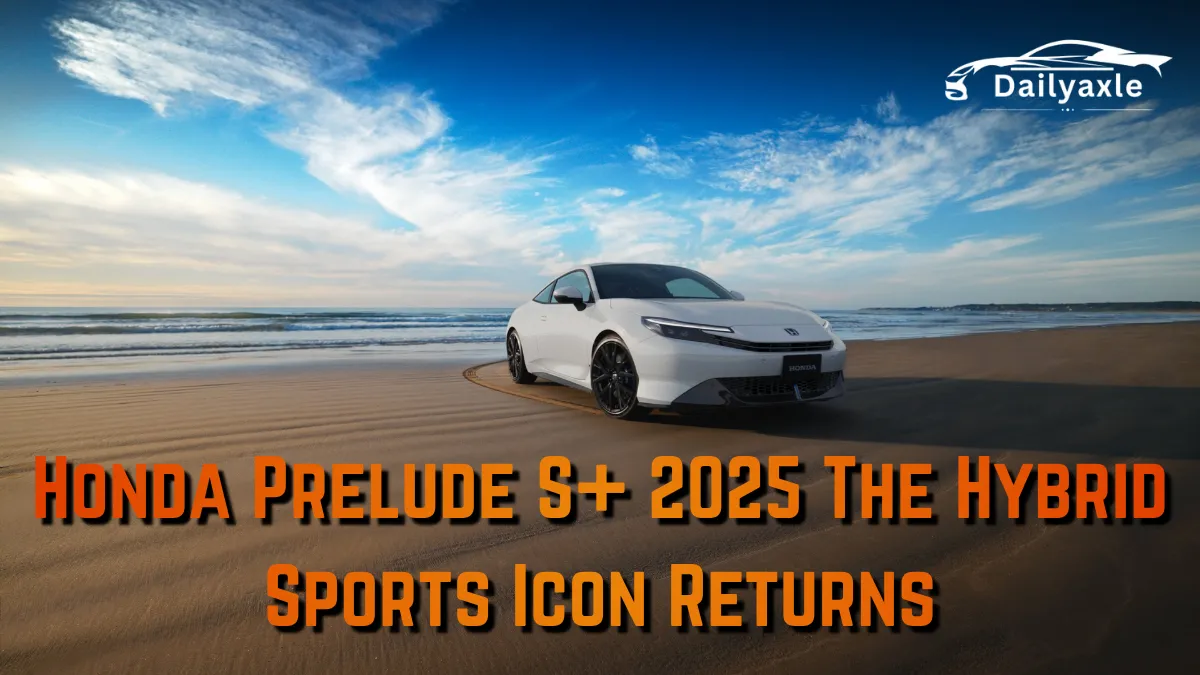 New Honda Prelude S+ Shift Review 2025 : A Hybrid Sports Comeback