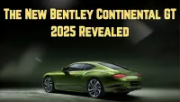 Bentley Continental GT 2025 : The Perfect Blend of Power Luxury and Timeless Craftsmanship