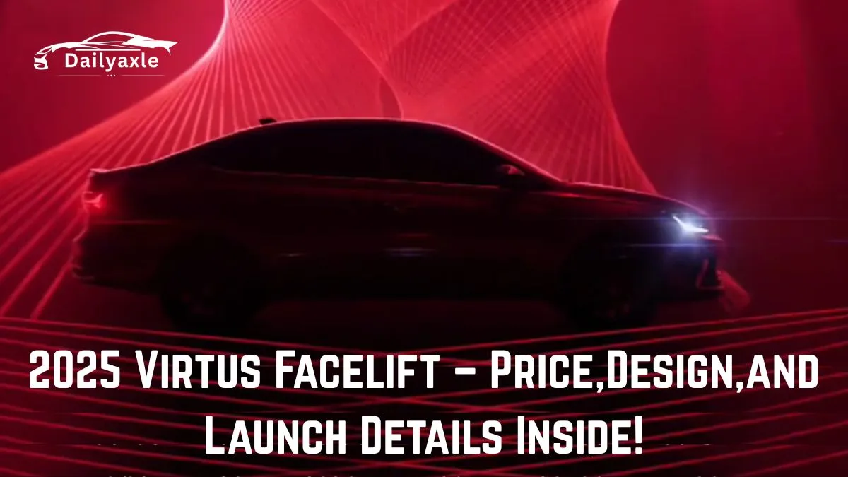 Volkswagen Virtus 2025 Facelift Unveiled – Bold Design, Fresh Tech, and Premium Upgrades